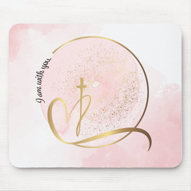 Christian Bible Verse: I Am With You Mousepad (Front)