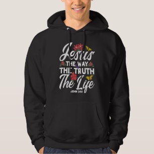 Christian Bible Verse John 146 Flower Butterfly Hoodie