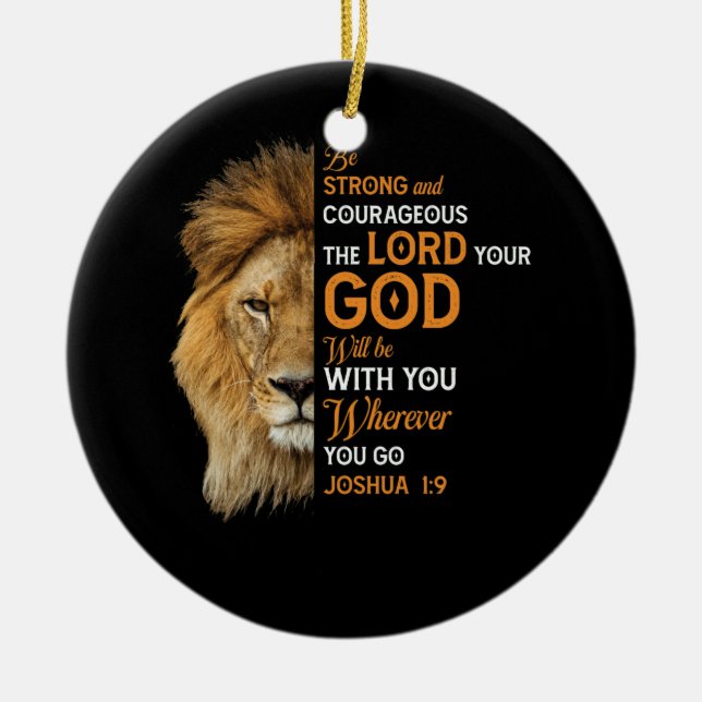Christian Bible Verse Joshua 1 9 Lion Faith Ceramic Tree Decoration (Front)
