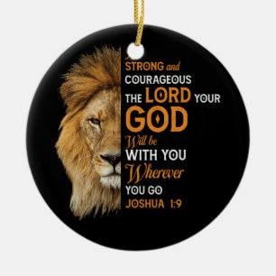 Christian Bible Verse Joshua 1 9 Lion Faith Ceramic Tree Decoration