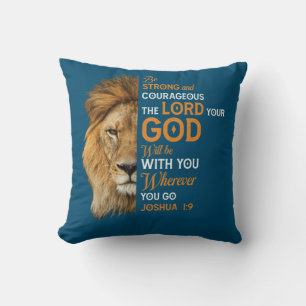 Christian Bible Verse Joshua 1 9 Lion Faith Cushion