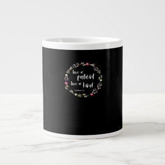 Christian Bible Verse Love Is Patient Love Is Kind Large Coffee Mug