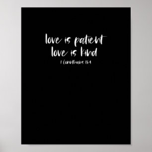 Christian Bible Verse Love Is Patient Love Is Kind Poster