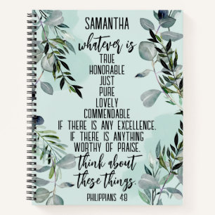 Christian Bible Verse Philippians 4 8 Eucalyptus Notebook