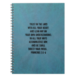 Christian Bible Verse Proverbs 3:5-6 Spiral Notebook