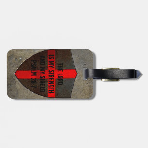 Christian Bible Verse Psalm 28:7 Lord..my strength Luggage Tag