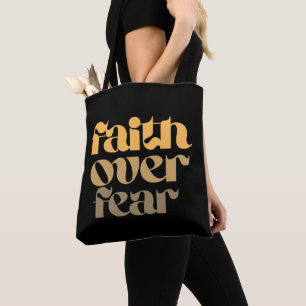 Christian Bible Verse Quote Faith Over Fear Tote Bag