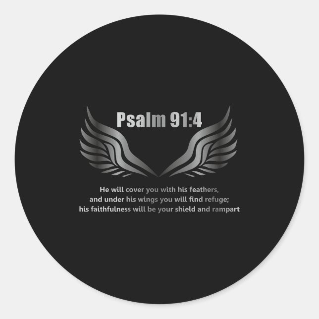 Christian Bible Verse Quote Psalm 91 4 Design On T Classic Round Sticker (Front)