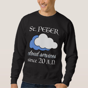 Christian Bible Verse Saint Peter Weather Sweatshirt