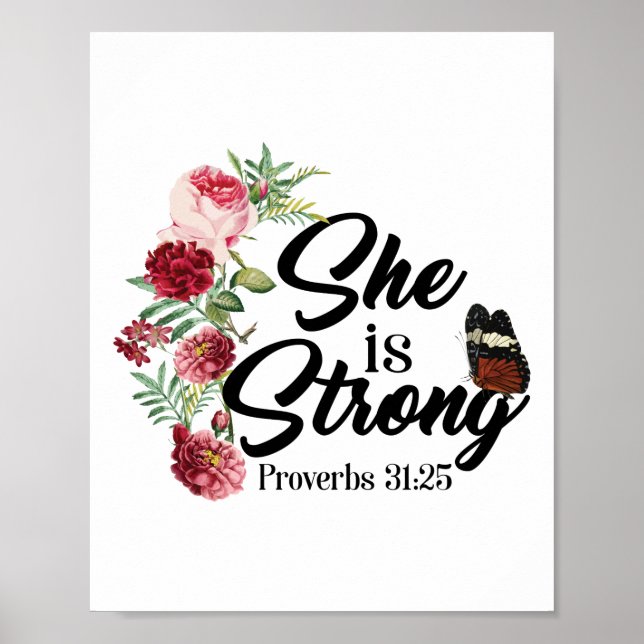 Christian Bible Verse She Is Strong Proverbs 31:25 Poster (Front)