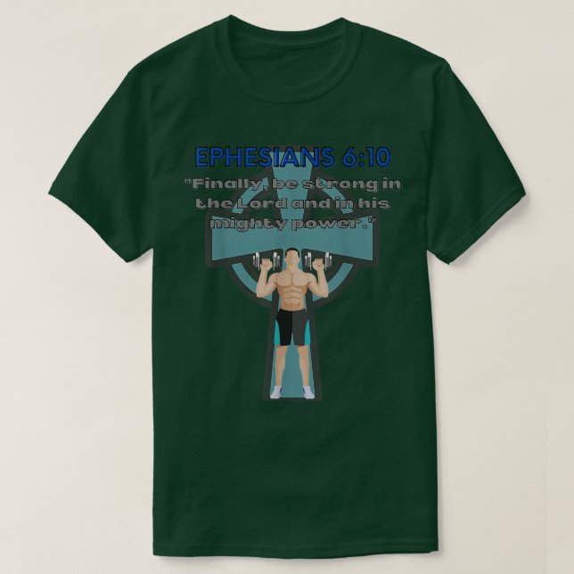 Christian Bible Verse Workout Fitness Gym Gear Eer T-Shirt (Design Front)