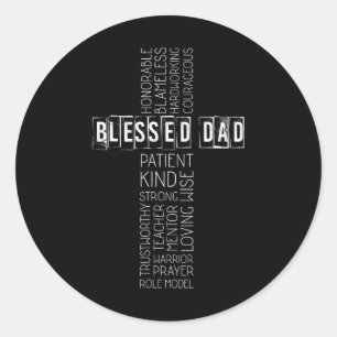 Christian Blessed Dad Cross Fathers Day  Classic Round Sticker