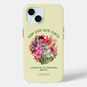 Christian BLOOM WHERE YOU'RE PLANTED Floral NAME iPhone 15 Case