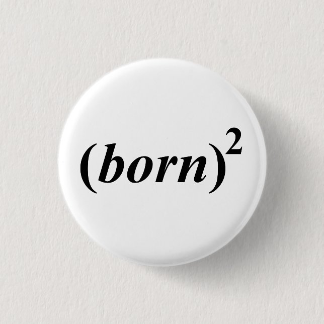 Christian "born again" 3 cm round badge (Front)