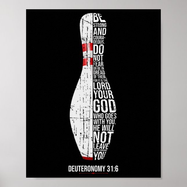 Christian Bowling Deuteronomy 316 Faith Christiani Poster (Front)
