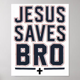 Christian Boy Jesus Saves Bro Christ King Love You Poster