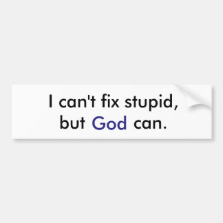 Christian bumper sticker