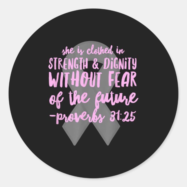 Christian Cancer Bible Verse _ Proverbs 31 Scriptu Classic Round Sticker (Front)