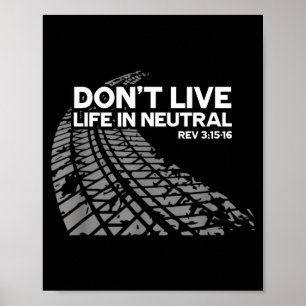 Christian Car Enthusiast Pastor - Don't Live Life  Poster