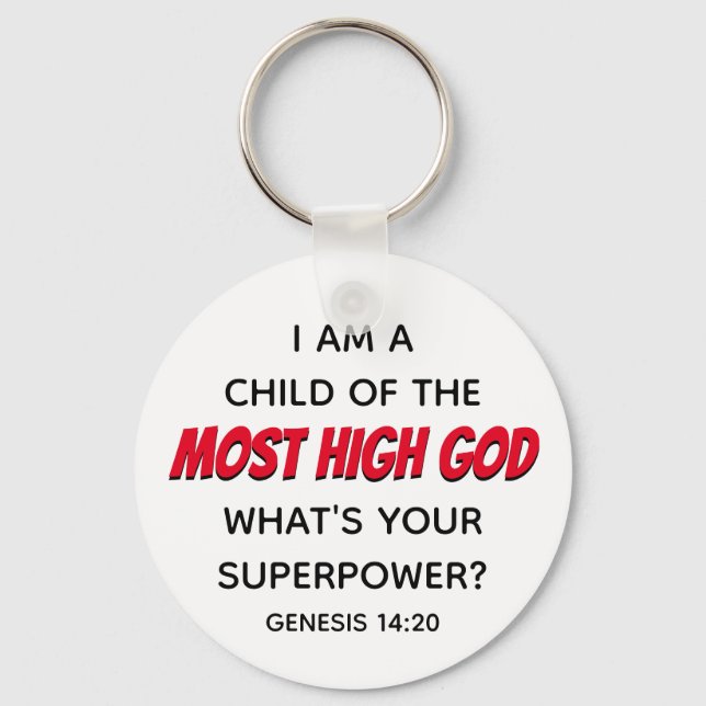 Christian CHILD OF MOST HIGH GOD Superpower White Key Ring (Front)