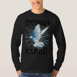 Christian  Christian Faith Love Holy Spirit T-Shirt