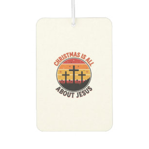 Christian Christmas Jesus Sunset Cross T-Shirt Des Car Air Freshener