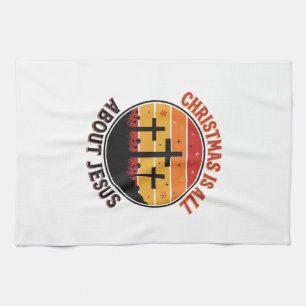 Christian Christmas Jesus Sunset Cross T-Shirt Des Tea Towel