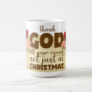 Christian Christmas Thank God Mug