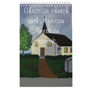 Christian church with African American artwork. Calendar