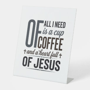 Christian Coffee Jesus Quote Vintage Shirt Design_ Pedestal Sign