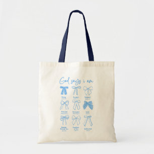 Christian Coquette God Says I am Tote Bag