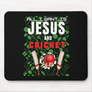 Christian Cricketer Funny Saying All I Want Is Jes Mouse Pad