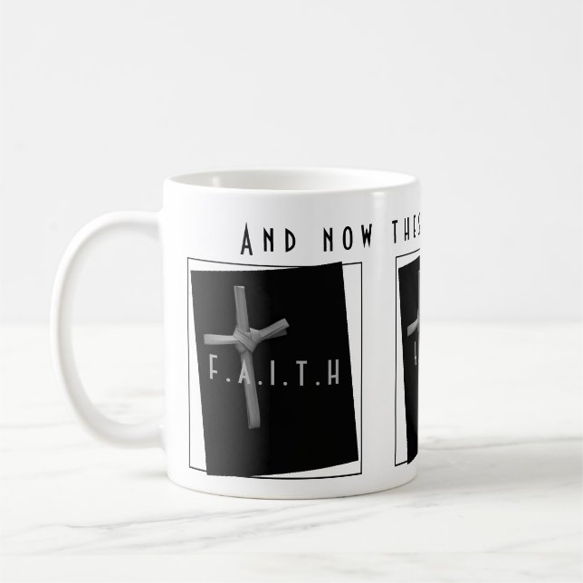 Christian Cross and Scripture, Faith Hope and Love Coffee Mug (Left)