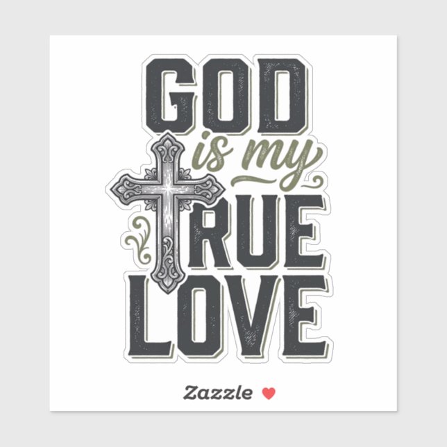Christian Cross God Is My True Love Vector (Sheet)