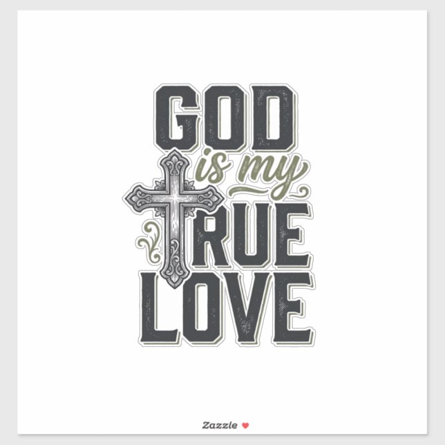 Christian Cross God Is My True Love Vector (Sheet)