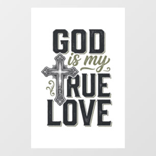 Christian Cross God Is My True Love Vector