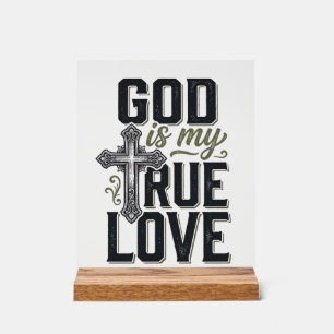 Christian Cross God Is My True Love Vector Acrylic Sign