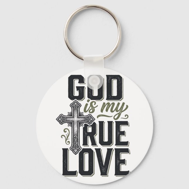 Christian Cross God Is My True Love Vector Key Ring (Front)