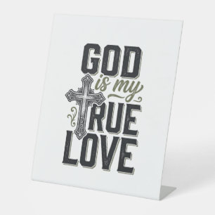 Christian Cross God Is My True Love Vector Pedestal Sign