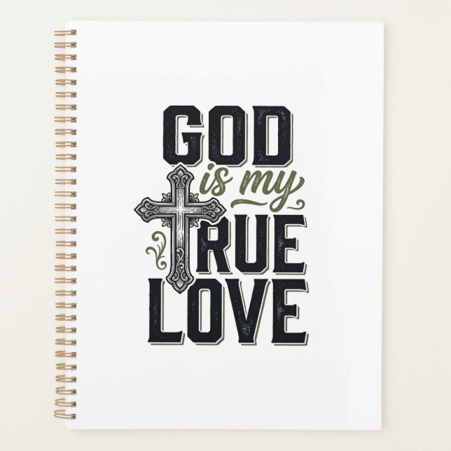 Christian Cross God Is My True Love Vector Planner (Front)