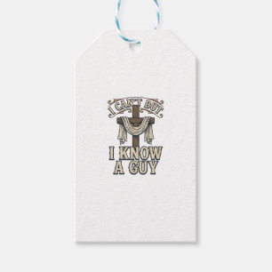 Christian Cross I Know a Guy Vintage Shirt Gift Tags