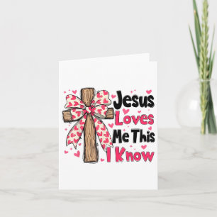 Christian Cross Jesus Loves Me This I Know Valenti Card