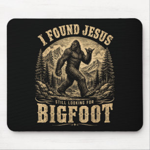 Christian Cryptid Found Jesus Looking For Bigfoot Mouse Pad