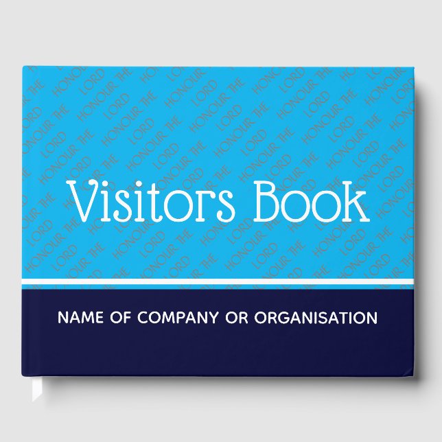 Christian Custom HONOR THE LORD Visitors BLUE Guest Book (Front)