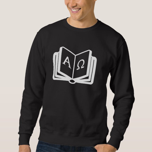 Christian Design Featuring Alpha and Omega Bible C Sweatshirt (Front)