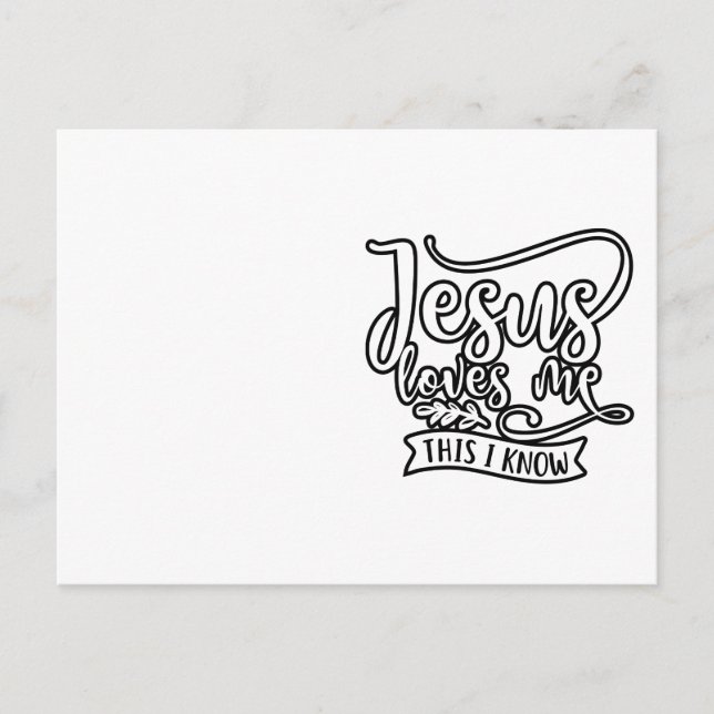 Christian Design Jesus Loves Me. This I Know Postcard (Front)