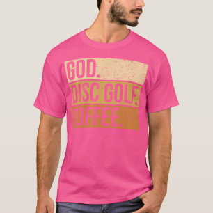 Christian Disc Golf Player Saying I God Disc Golf T-Shirt