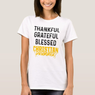 Christian Drummer Church Worship Drum Player 56 T-Shirt
