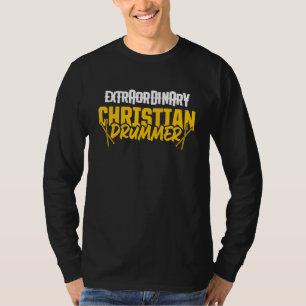 Christian Drummer Church Worship Drum Player 71 T-Shirt