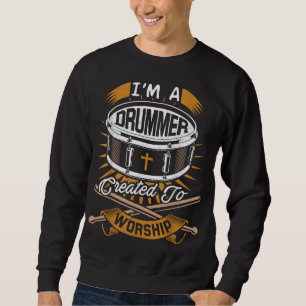 Christian Drummer Gift Idea for Drummers Who Rock Sweatshirt